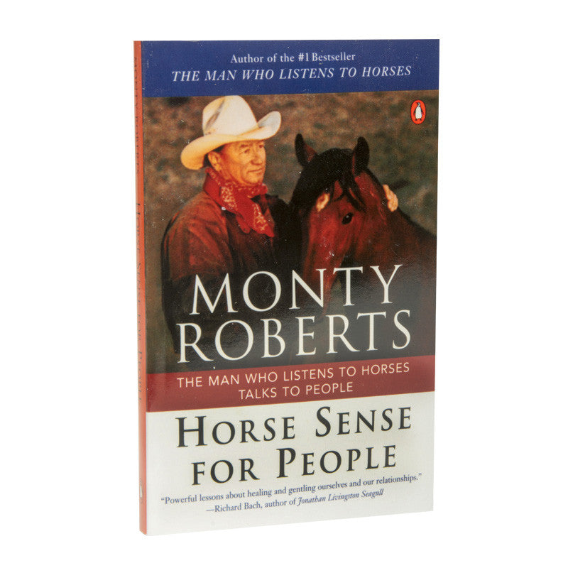 HORSE SENSE FOR PEOPLE BY MONTY ROBERTS
